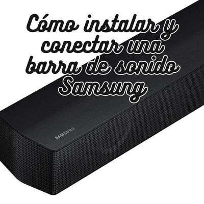 Instalar una barra de sonido Samsung